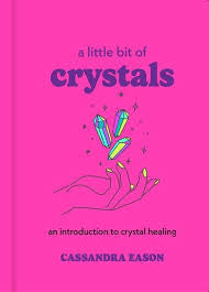 A Little Bit About Crystals