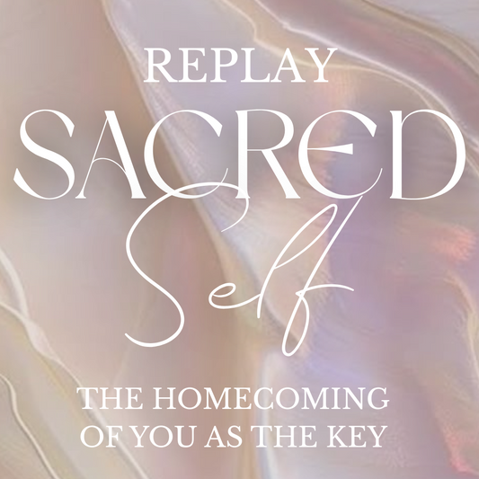 Sacred Self - Replay