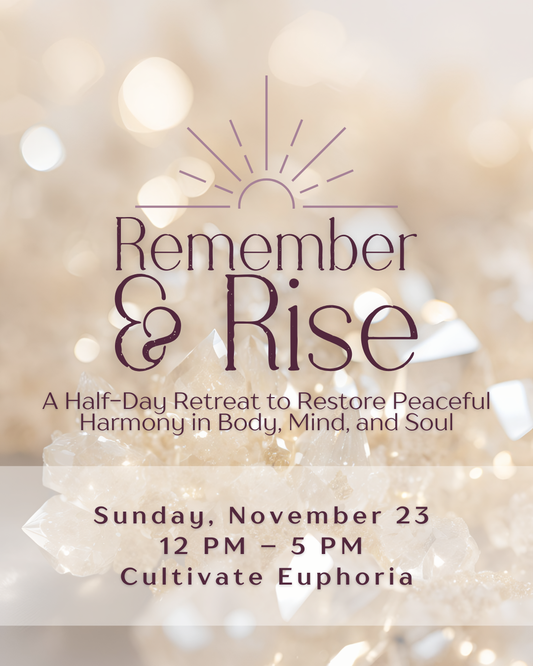 Remember & Rise Half-Day Retreat