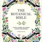 The Botanical Bible