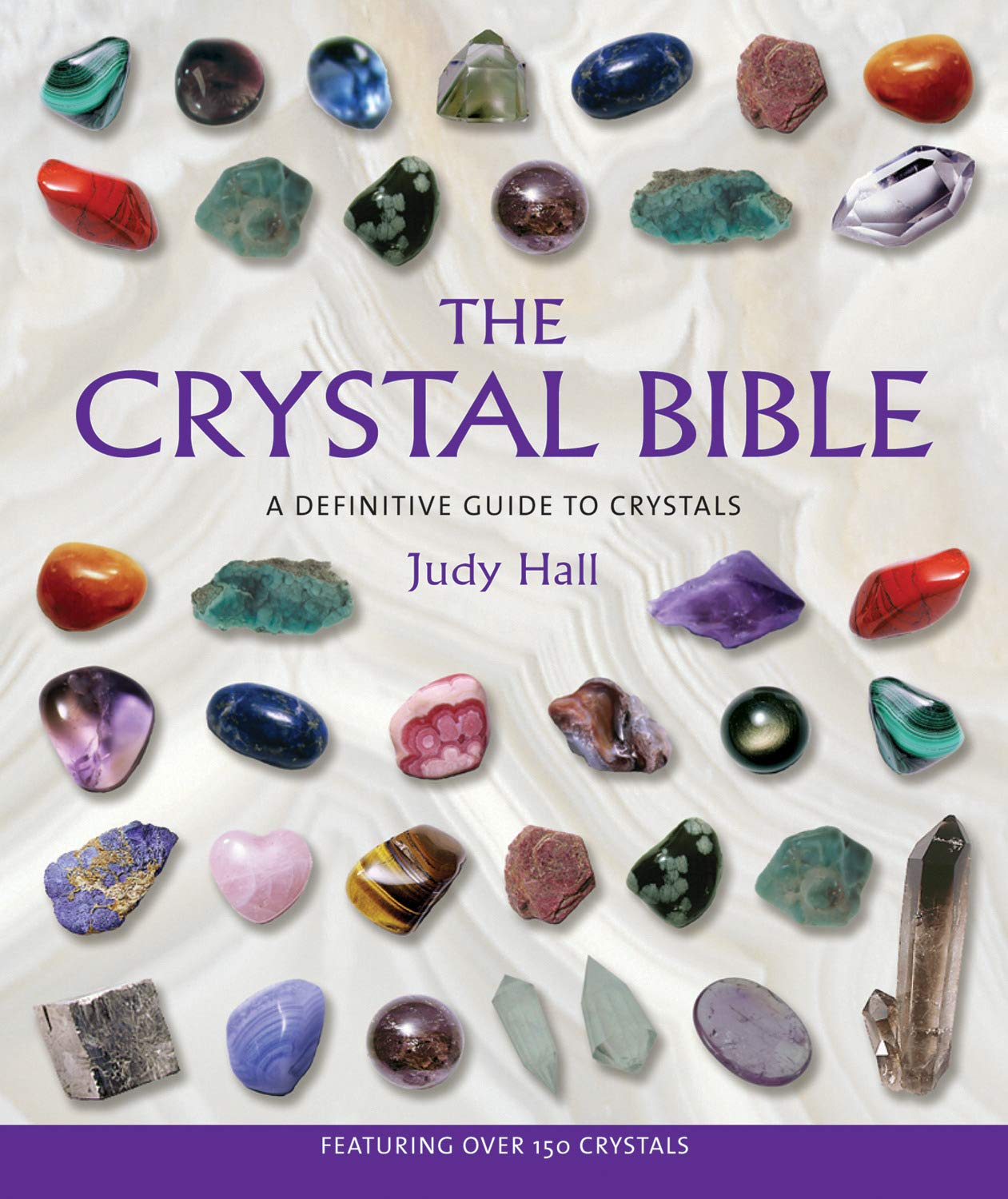 The Crystal Bible Vol.1