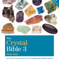 The Crystal Bible Vol.3