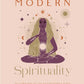 Understanding Modern Spirituality