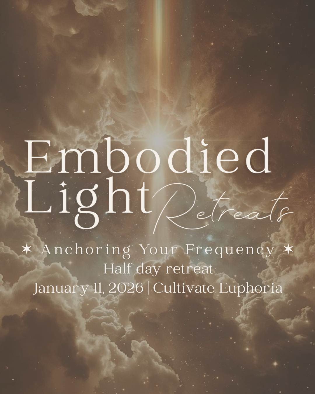 Embodied Light Retreat: Anchoring Your Frequency
