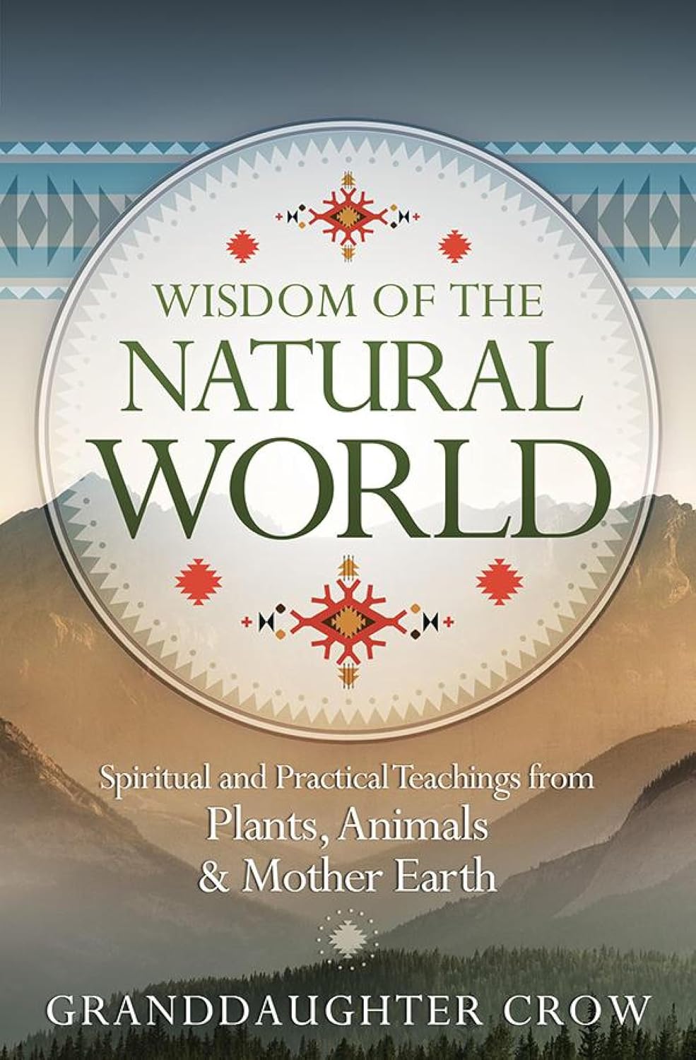 Wisdom of the Natural World