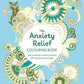 The Anxiety Relief | Colouring Book