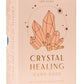 Crystal Healing - Card Deck